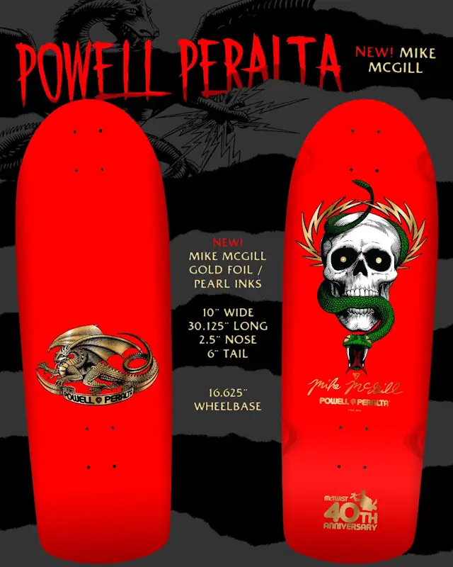 Powell Peralta McGill 40th Anniversary Reissue McTwist Red W/Gold Foil 10" Skateboard Deck 2 Powell Peralta McGill 40th Anniversary Reissue McTwist Red W/Gold Foil 10" Skateboard Deck - Specs