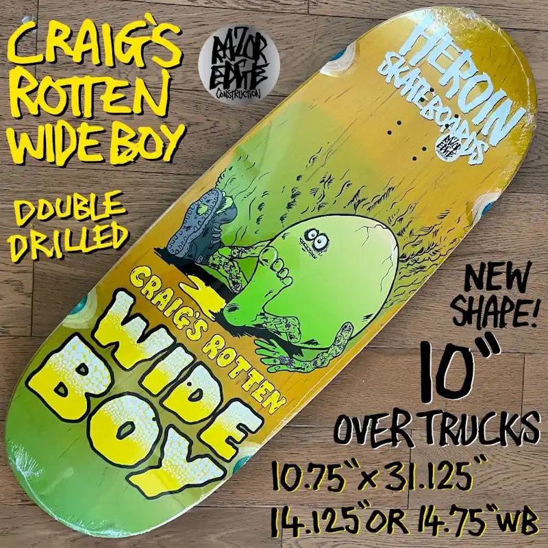 Heroin Skateboards Craig Questions Rotten Wide Boy Deck 10.75" 3 Heroin Skateboards Craig Questions Rotten Wide Boy Deck 10.75" - Specs