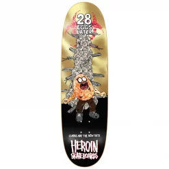 Heroin Skateboards 28 Eggs Later 9" Deck